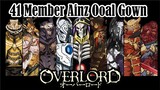 41 Anggota Guild Ainz Ooal Gown | #CharacterOverlord