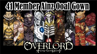 41 Anggota Guild Ainz Ooal Gown | #CharacterOverlord