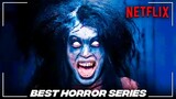 10 Terrifying Horror Series On Netflix To Watch Right Now (2022)