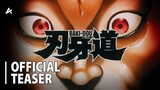 BAKI-DOU - Official Teaser