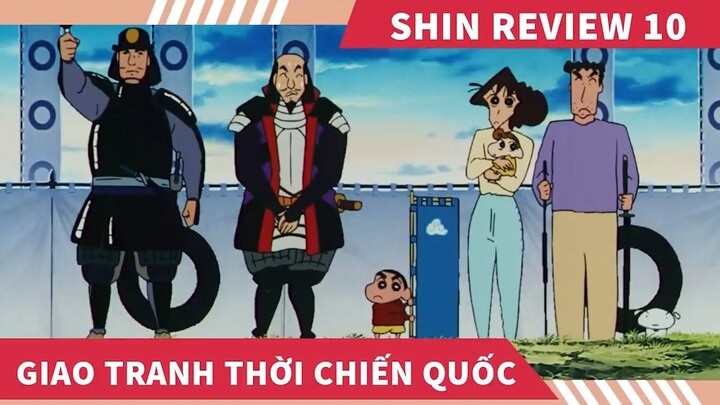Shin Movie 10  , GIAO TRANH THỜI CHIẾN QUỐC