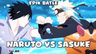 NARUTO VS SASUKE|||EPIK BATLE