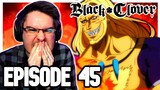 GREY'S TRUE FORM?! | Black Clover Episode 45 REACTION | Anime Reaction