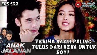 TERIMA KASIH PALING TULUS DARI REVA UNTUK BOY! - ANAK JALANAN