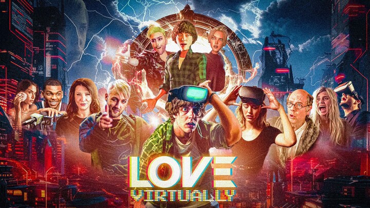 Love Virtually | Comedy/Sci-fi | 2023