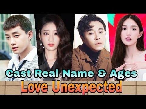 Love Unexpected Chinese Drama Cast Real Name & Ages || Kris Fan, Judy Qi, Zha Jie BY ShowTime