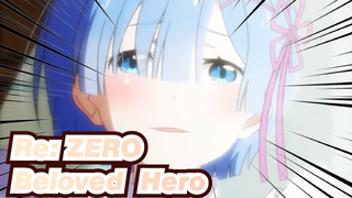 Re:ZERO|[Season II]Because you are my beloved hero!