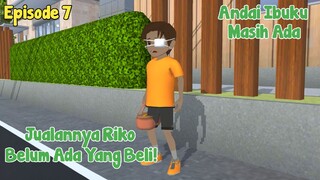 ANDAI IBUKU MASIH ADA EPISODE 7 - DRAMA SAKURA SCHOOL SIMULATOR