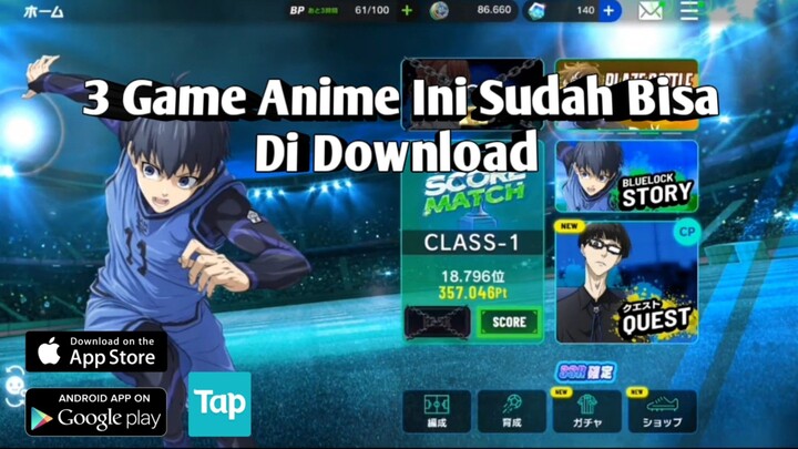 Game Anime Yang Layak Untuk Di Coba Sudah Bisa Di Download, Maret !