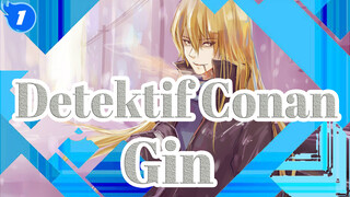 [Detektif Conan / Ilustrasi Digital] Gin_1