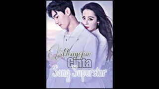 FMV ~ Megejar Cinta sang Superstar