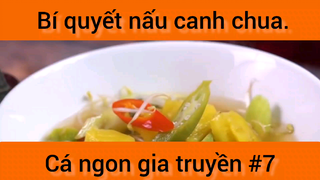 Bí quyết nấu canh chua cá ngon gia truyền phần 7