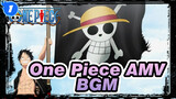 One Piece AMV
BGM_1