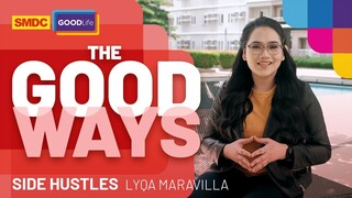 Side Hustle Ideas with Lyqa Maravilla on SMDC The Good Ways