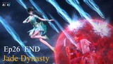 Jade Dynasty Episode 26 Sub Indo 1080p