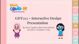 GDT213 Interactive Design | Presentation Final | Nurin Syafirra