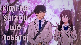 nangis banget nonton anime movie ini😭[AMV]kimi no suizou wo tabetai