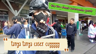 (TTC) tanya tanya cosplayer kira kira bagaimana mana yaaa