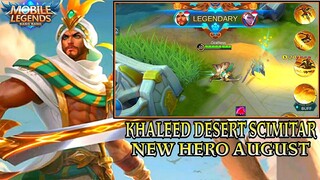 Next New Hero Khaleed Desert Scimitar - Mobile Legends Bang Bang