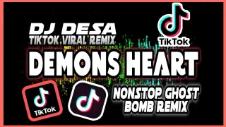 DJ DEMONS x JAR OF HEART | DJ DESA tiktok viral remix | ghost bomb remix