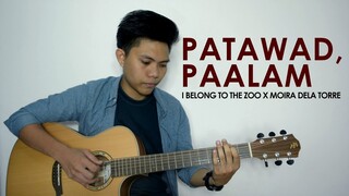 "Patawad, Paalam" by I Belong To The Zoo x Moira Dela Torre Fingerstyle Cover | Free Tabs