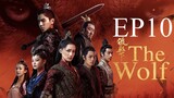 The Wolf [Chinese Drama] in Urdu Hindi Dubbed EP10