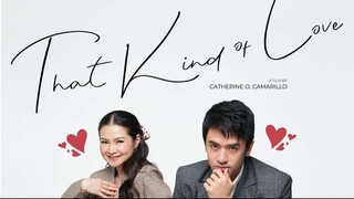 That Kind of Love (2024) | Romance | Filipino Movie