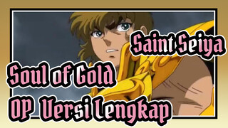 [Saint Seiya:Soul of Gold] OP (Versi Lengkap)