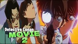 Detective Conan Movie 2: The Fourteenth Target Recap | Mouri's Loved Ones were Assassinated OnebyOne