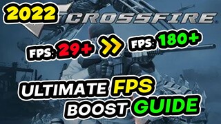 How to BOOST FPS in CROSSFIRE! *2022*