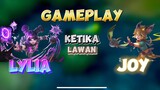 GAMEPLAY LYLIA KETIKA LAWAN JOY 🙌🔥 #gameplaylylia #wiamungtzy #gameplay