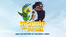 WATCH THE MOVIE FOR FREE "Richard the Stork (2023)" : LINK IN DESCRIPTION