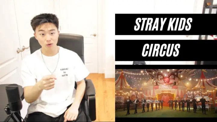 Stray Kids 『CIRCUS』 Music Video REACTION