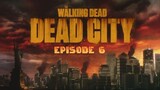 The Walking Dead: Dead City: 1x6 -Doma Smo