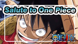 Salute to One Piece! | ONE PIECE / Epic