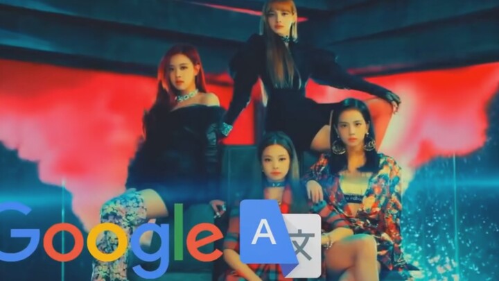 Fun｜DDU-DU DDU-DU sung by Google Translation