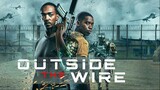 Outside the Wire (2021) FULL HD