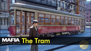 The Tram | Mafia: Definitive Edition