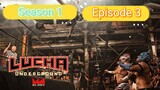 Lucha Underground Season 1 Episode 3