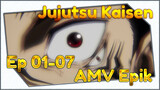 Ep 01-07 | Jujutsu Kaisen | AMV Epik