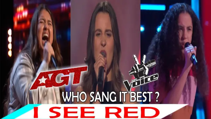 Incredible  "I SEE RED' covers in AGT & The Voice | WHO SANG IT BEST?