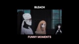 Dream 2 part 1 | Bleach Funny Moments