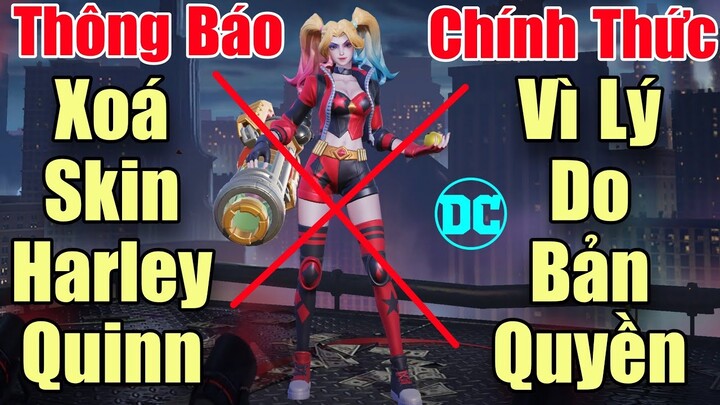 Liên Quân Garena Chính thức xóa skin Capheny HARLEY QUINN - Đợt cuối không bao giờ trở lại