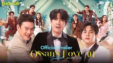 OSSAN'S LOVE THAI EPS 1 INDO