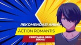 Rekomendasi Anime Action Romantis Yang Penuh BumBum Cinta Serta Jalan Cerita Seru