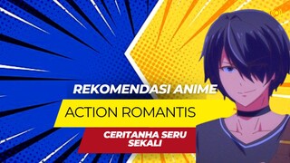 Rekomendasi Anime Action Romantis Yang Penuh BumBum Cinta Serta Jalan Cerita Seru