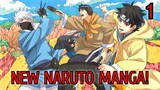 NEW NARUTO MANGA! - Steam Ninja Scrolls Chapter 1 Explanation and Review