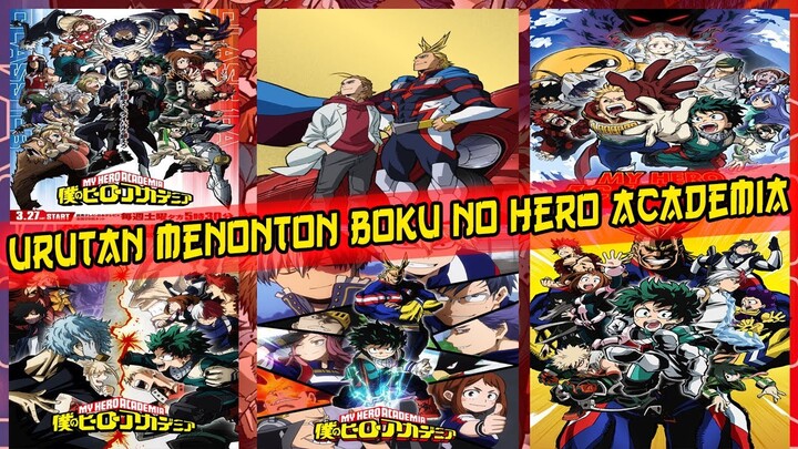 Urutan Nonton Anime Boku No Hero Academia