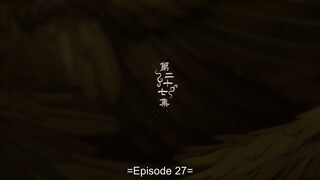 EP.27 LEGEND OF SHEN LI (ENG SUB) 🇨🇳