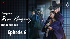 [Hindi] Dear Hongrang 2025 S01_E06 ORG Hindi Dubbed 720p {Tangeum}